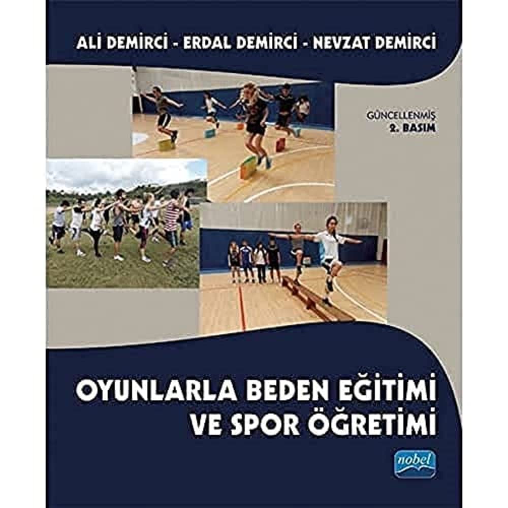 Oyunlarla Beden Eğitimi ve Spor Öğretimi