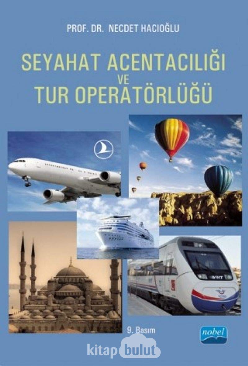 Seyahat Acentacılığı ve Tur Operatörlüğü