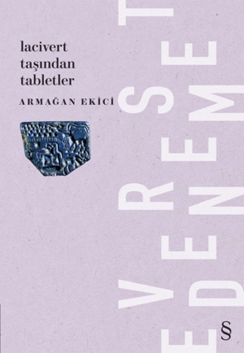 Lacivet Taşından Tabletler