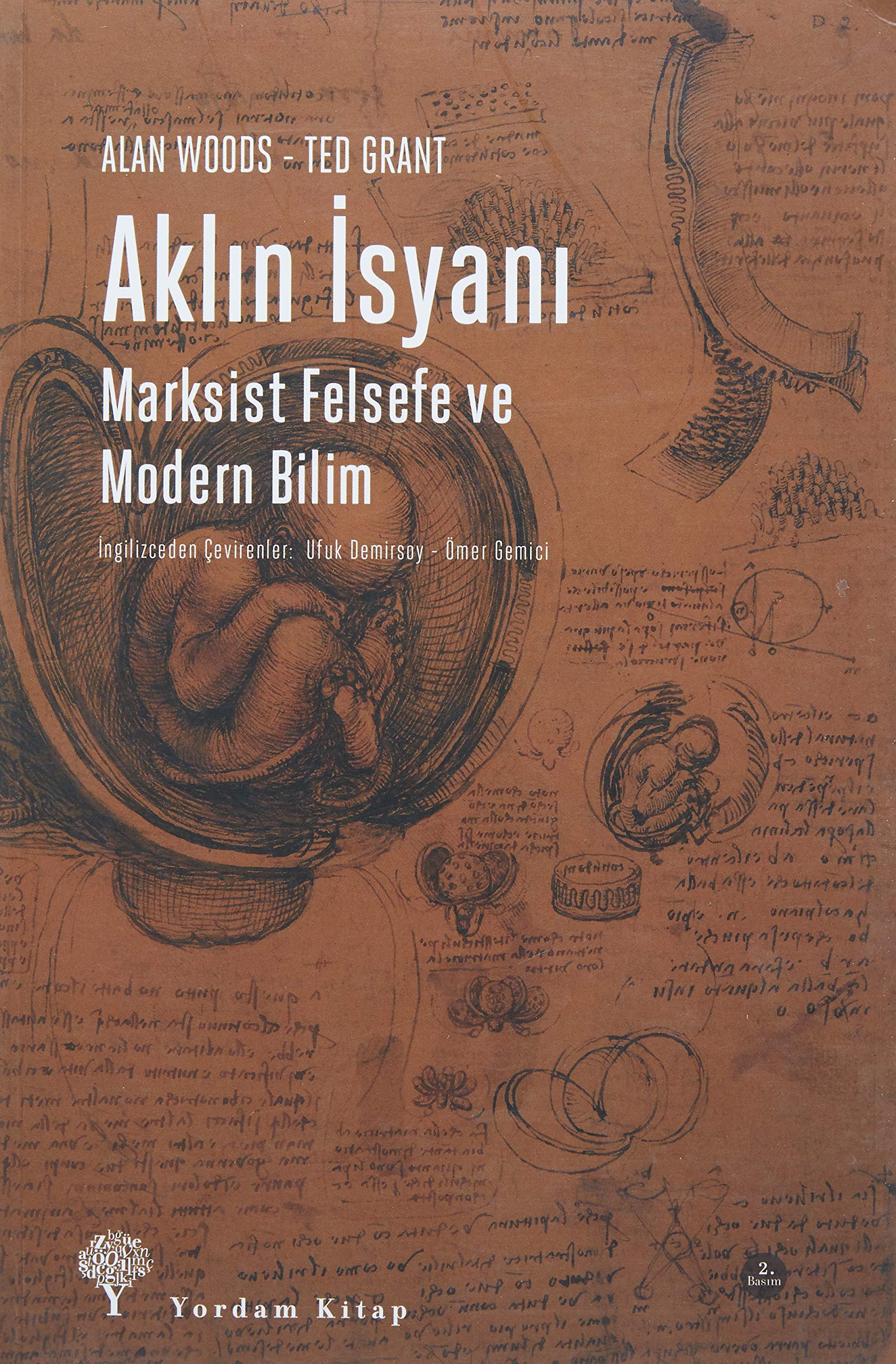 Aklın İsyanı-Marksist Felsefe ve Modern Bilim: Marksist Felsefe ve Modern Bilim