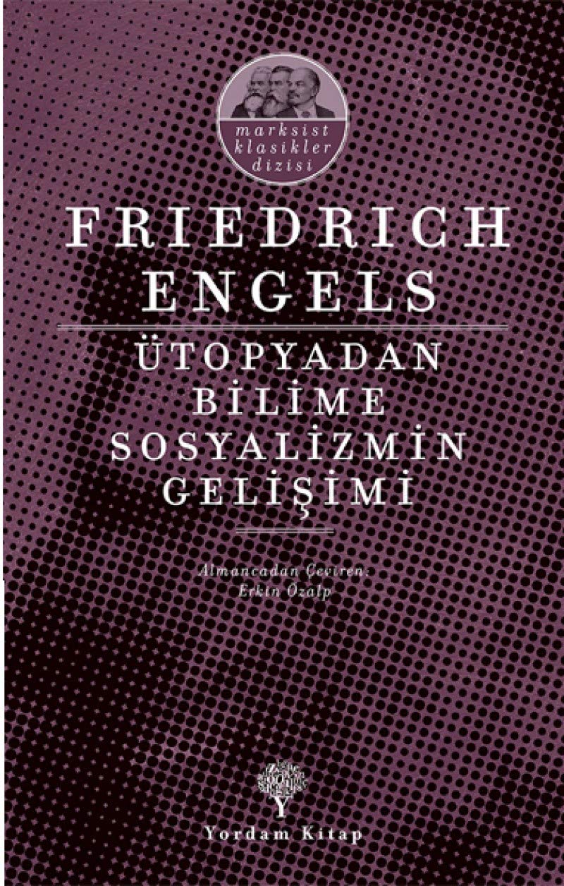 Ütopyadan Bilime Sosyalizmin Gelişimi