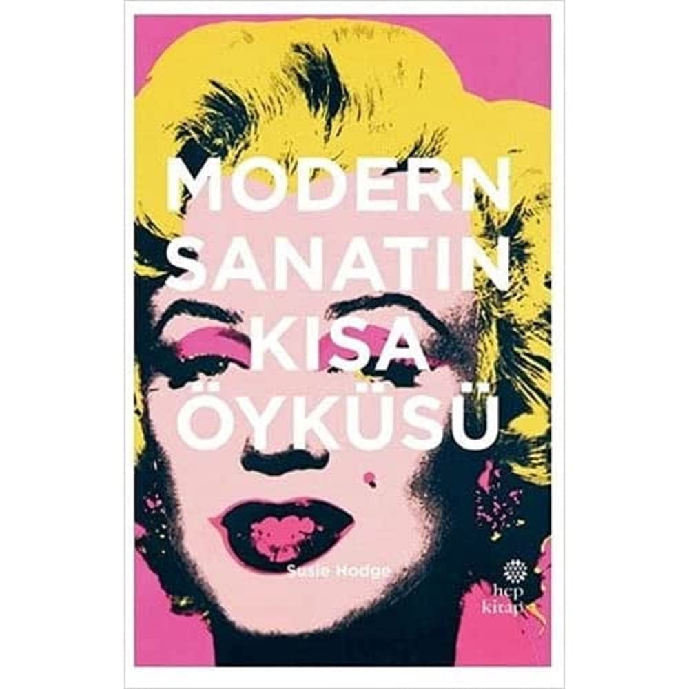 Modern Sanatın Kısa Öyküsü (Ciltli)