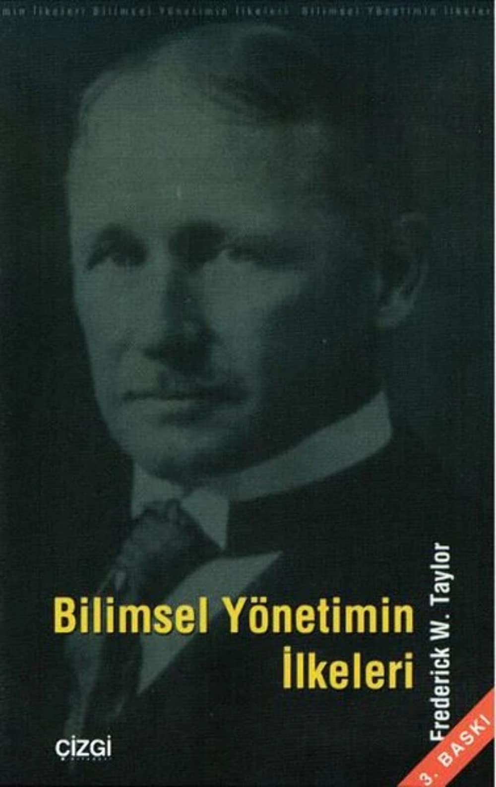 Bilimsel Yönetimin İlkeleri