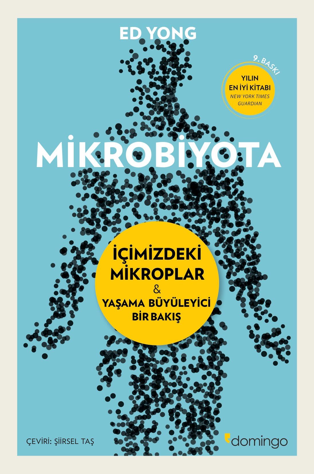 Mikrobiyota: İçimizdeki Mikroplar - Yaşama Büyüleyici Bir Bakış