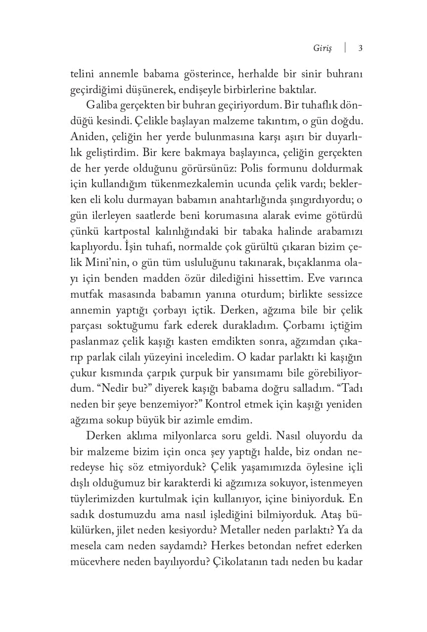 Eşyanın Tabiatı: Üstüne Dünya Kurduğumuz Malzemelerin Olağanüstü Öyküleri