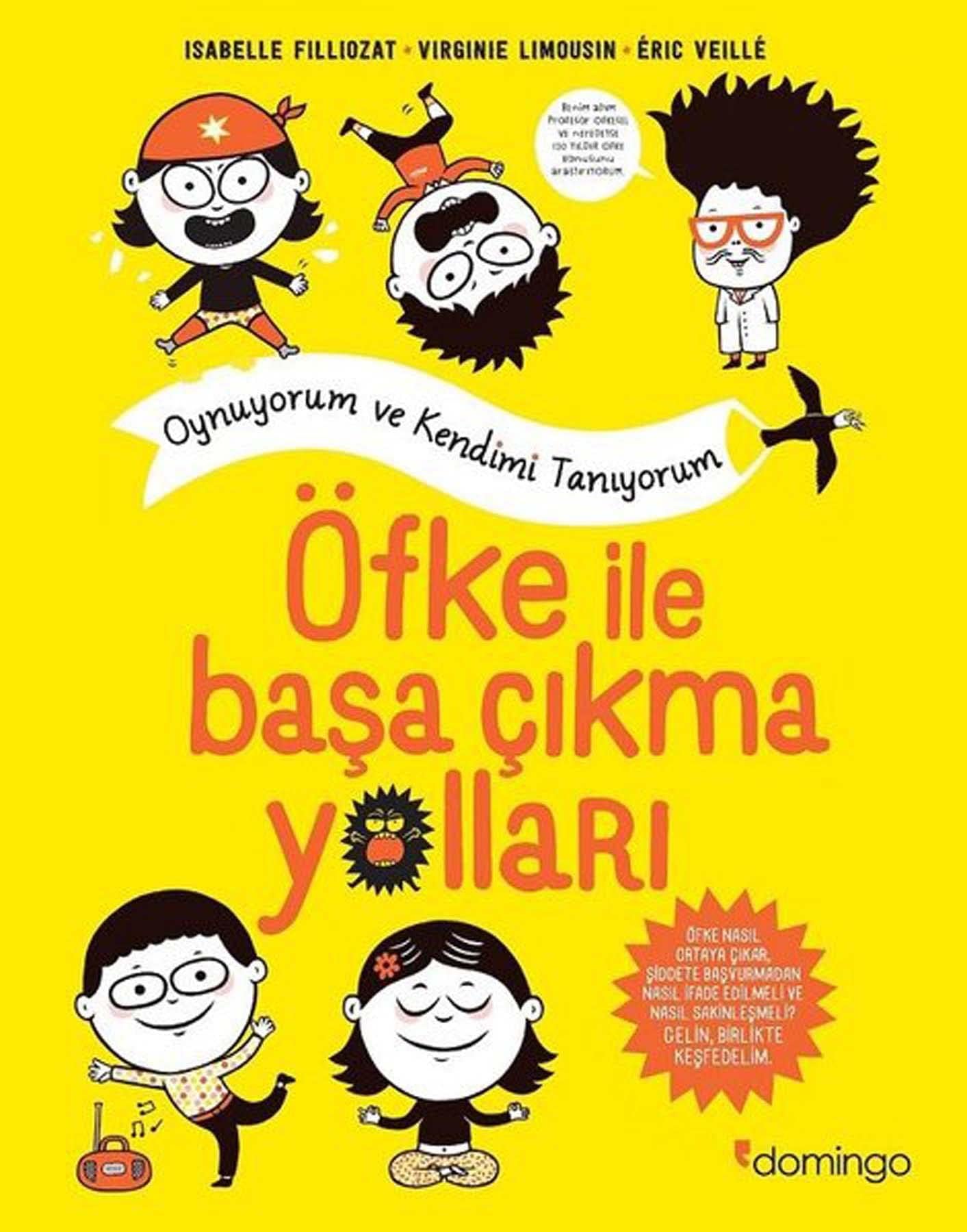 Öfke ile Başa Çıkma Yolları: Oynuyorum ve Kendimi Tanıyorum