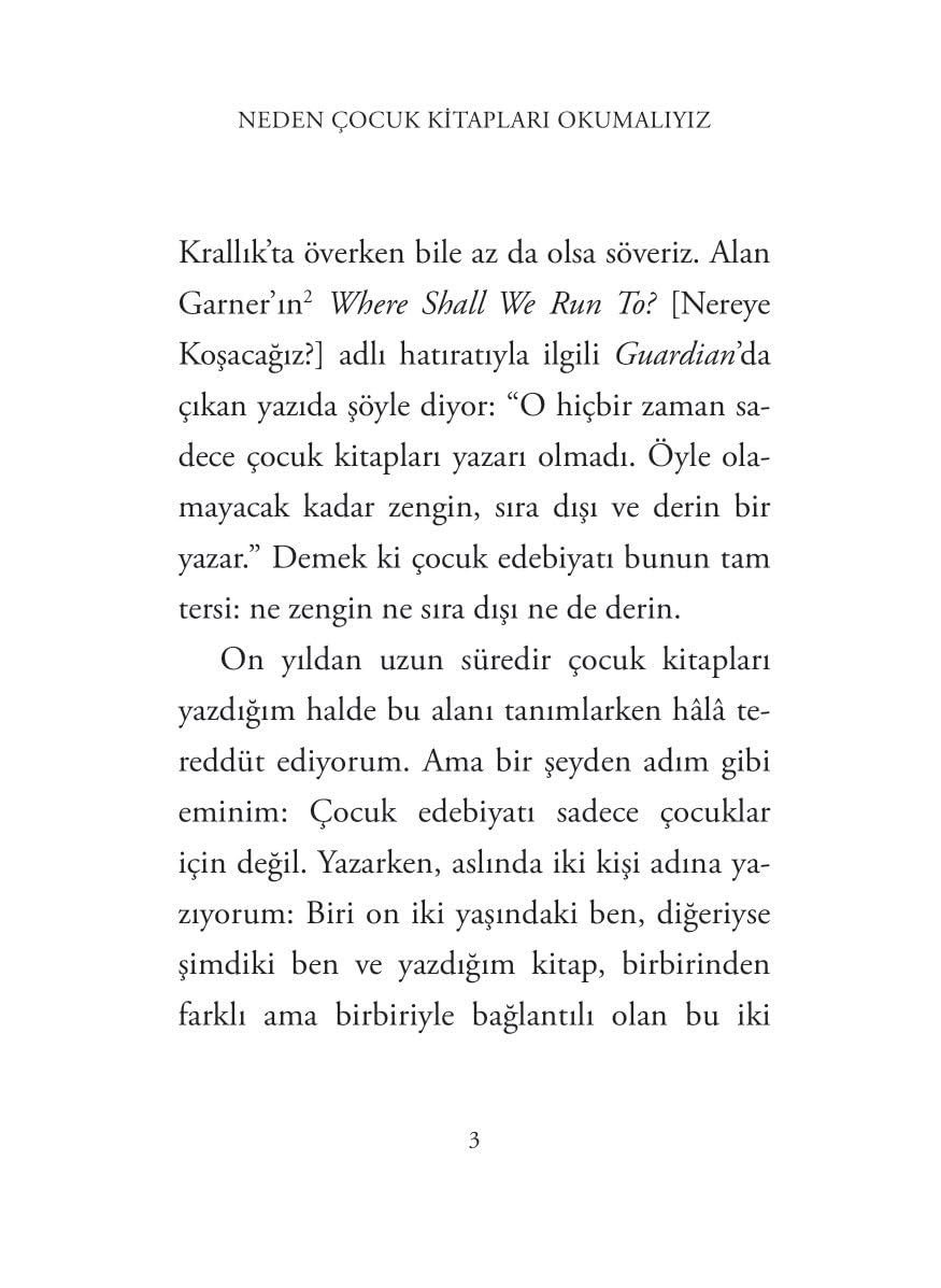 Neden Çocuk Kitapları Okumalıyız (Ciltli): (Ne Kadar Büyük ve Bilge Olursak Olalım)