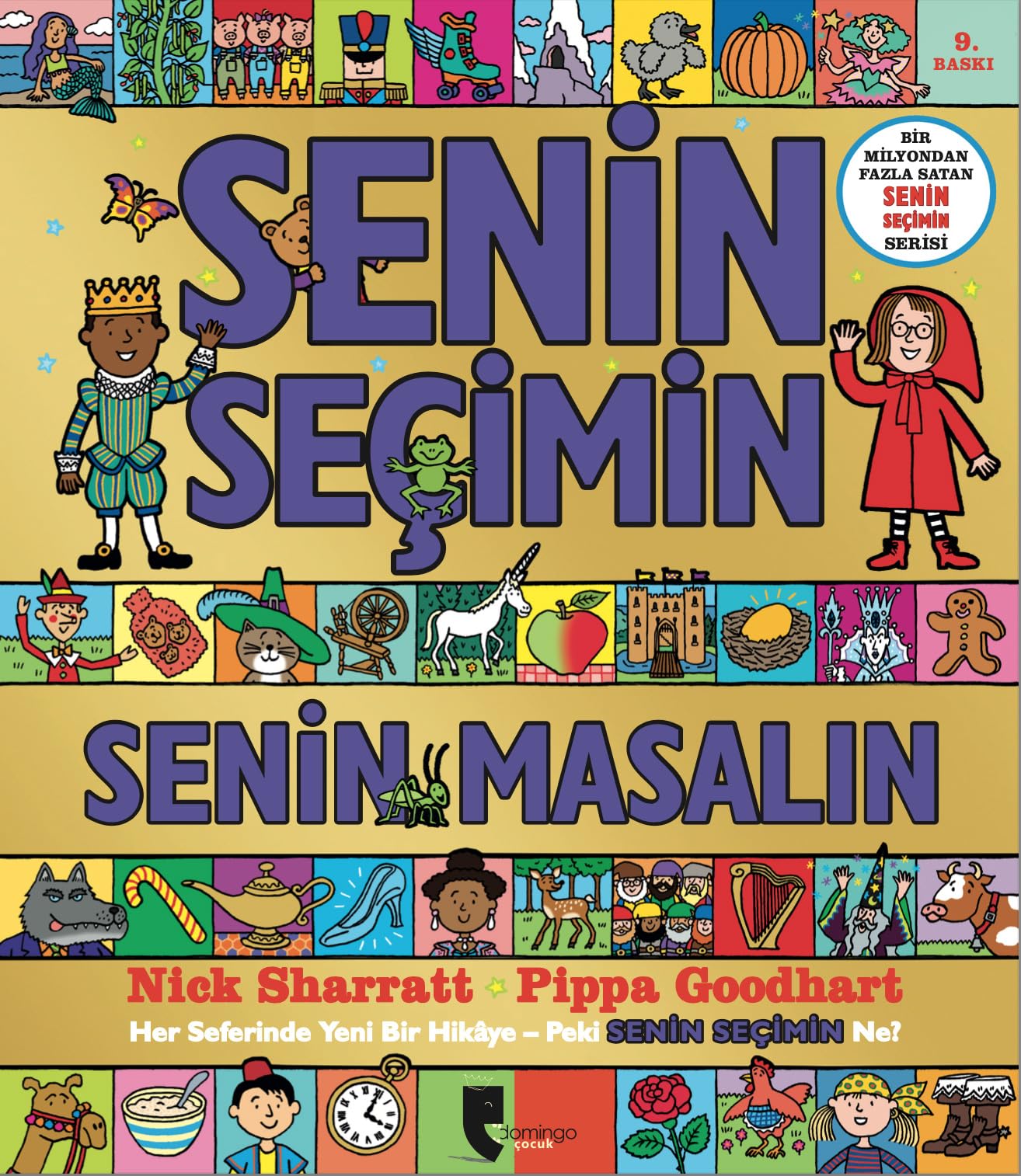 Senin Seçimin Senin Masalın: Her Seferinde Yeni Bir Hikaye - Peki Senin Seçimin Ne?