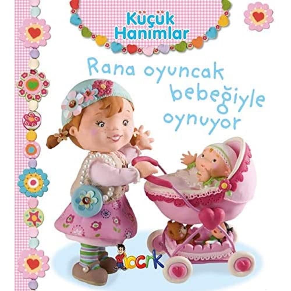 Rana Oyuncak Bebeğiyle Oynuyor - Küçük Hanımlar