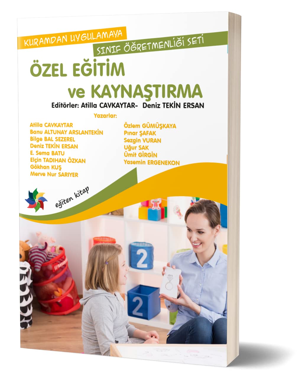 Özel Eğitim ve Kaynaştırma: Kuramdan Uygulamaya Sınıf Öğretmenliği Seti