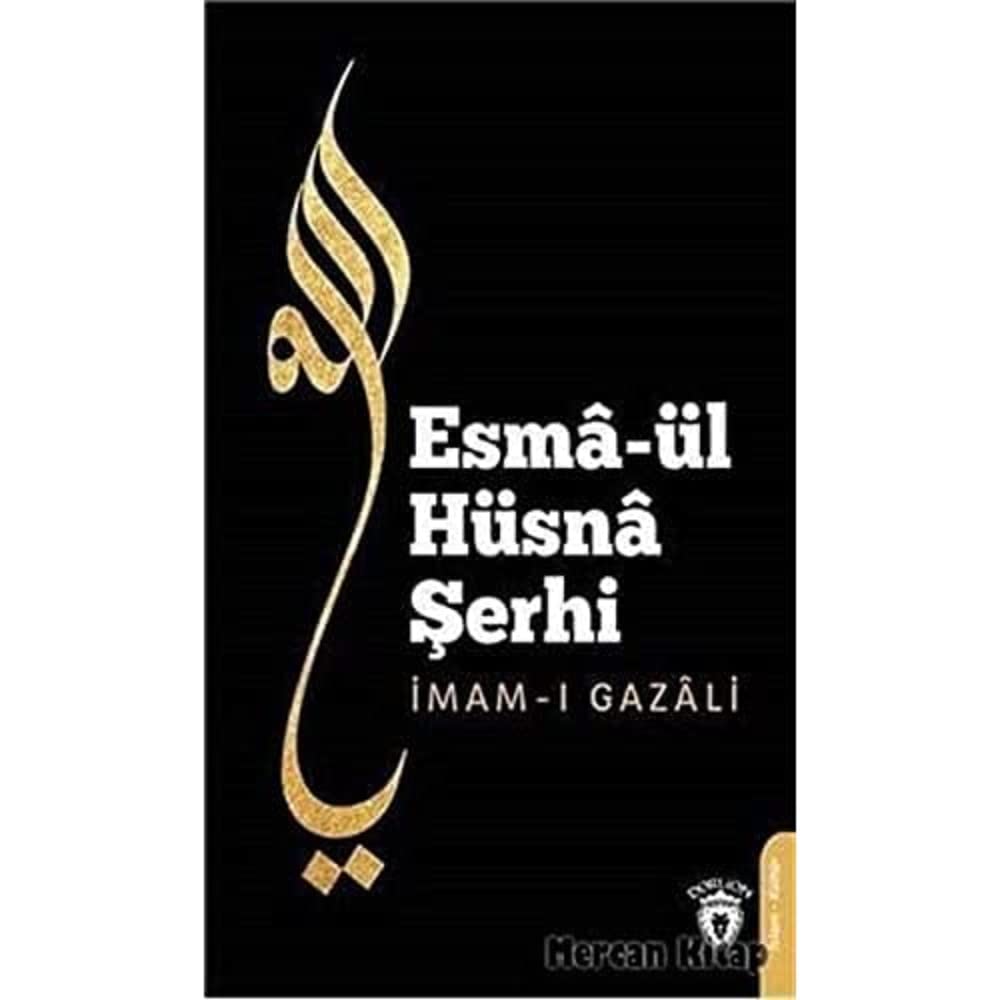 Esma'ül Hüsna Şerhi