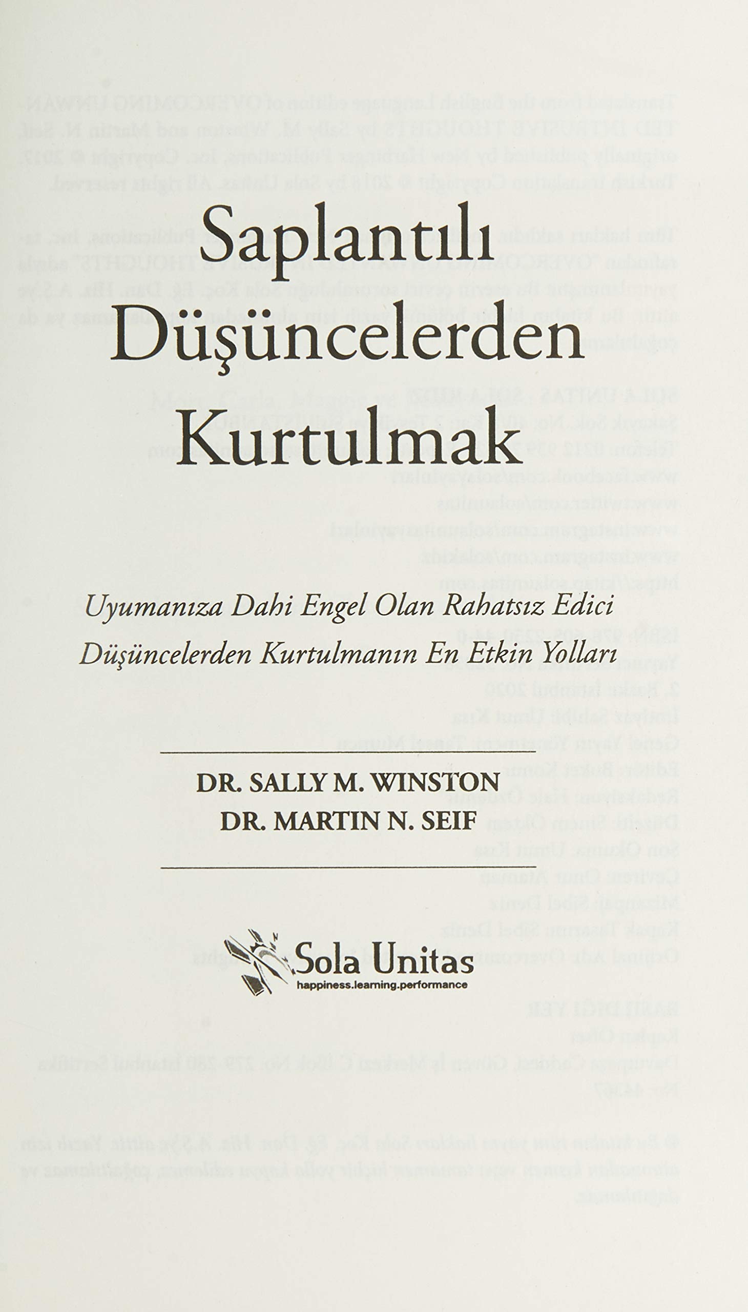 Saplantılı Düşüncelerden Kurtulmak: Uyumanıza Dahi Engel Olan Rahatsız Edici Düşüncelerden Kurtulmanın En Etkin Yolları
