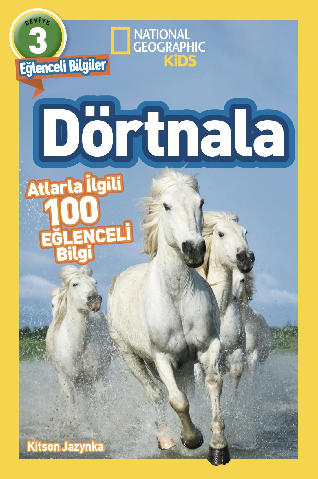 National Geographic Kids - Dörtnala: Atlarla İlgili 100 Eğlenceli Bilgi (Kapak Değişebilir)