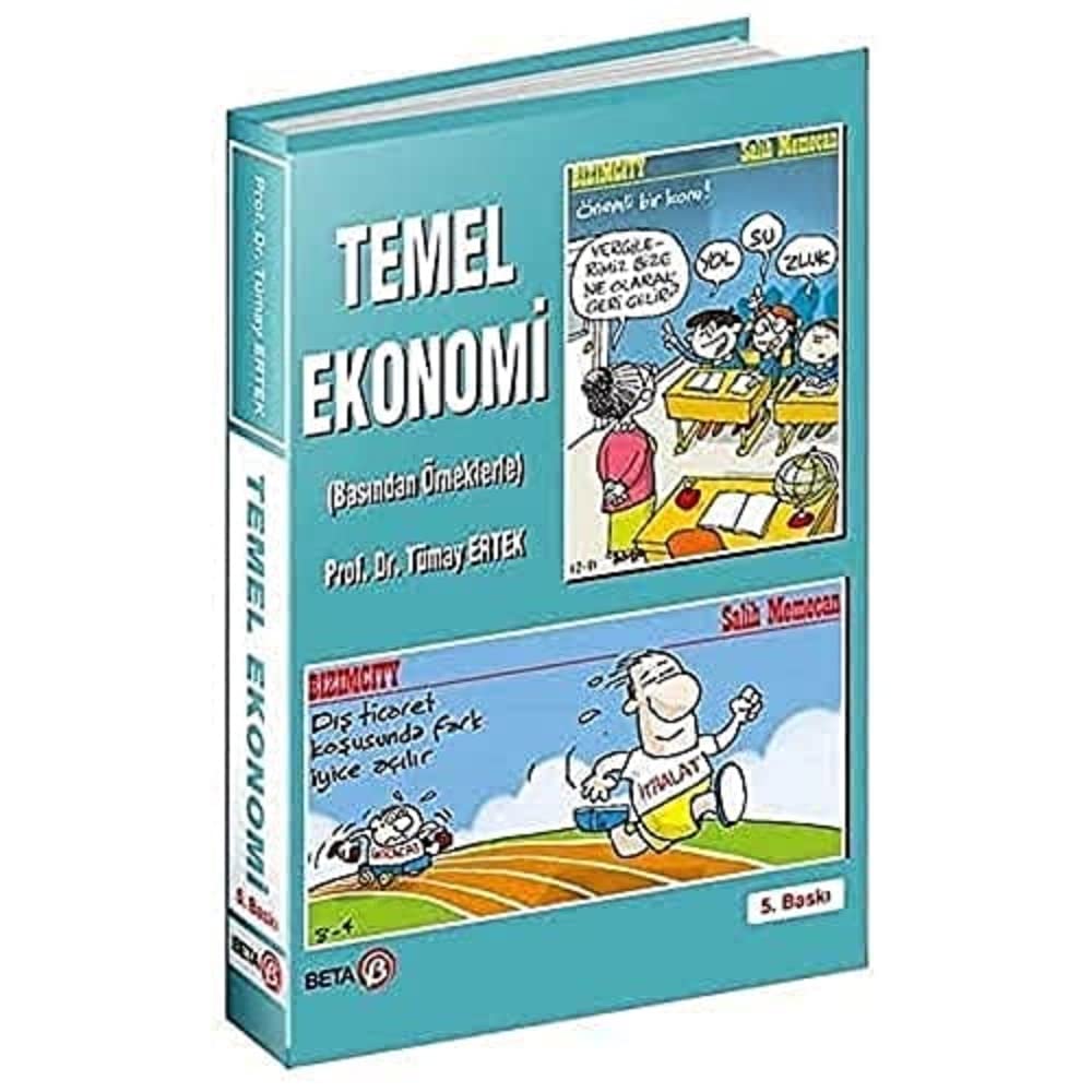 Temel Ekonomi: (Basından Örneklerle)