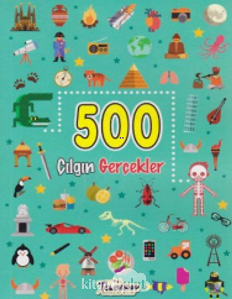 500 Çılgın Gerçekler