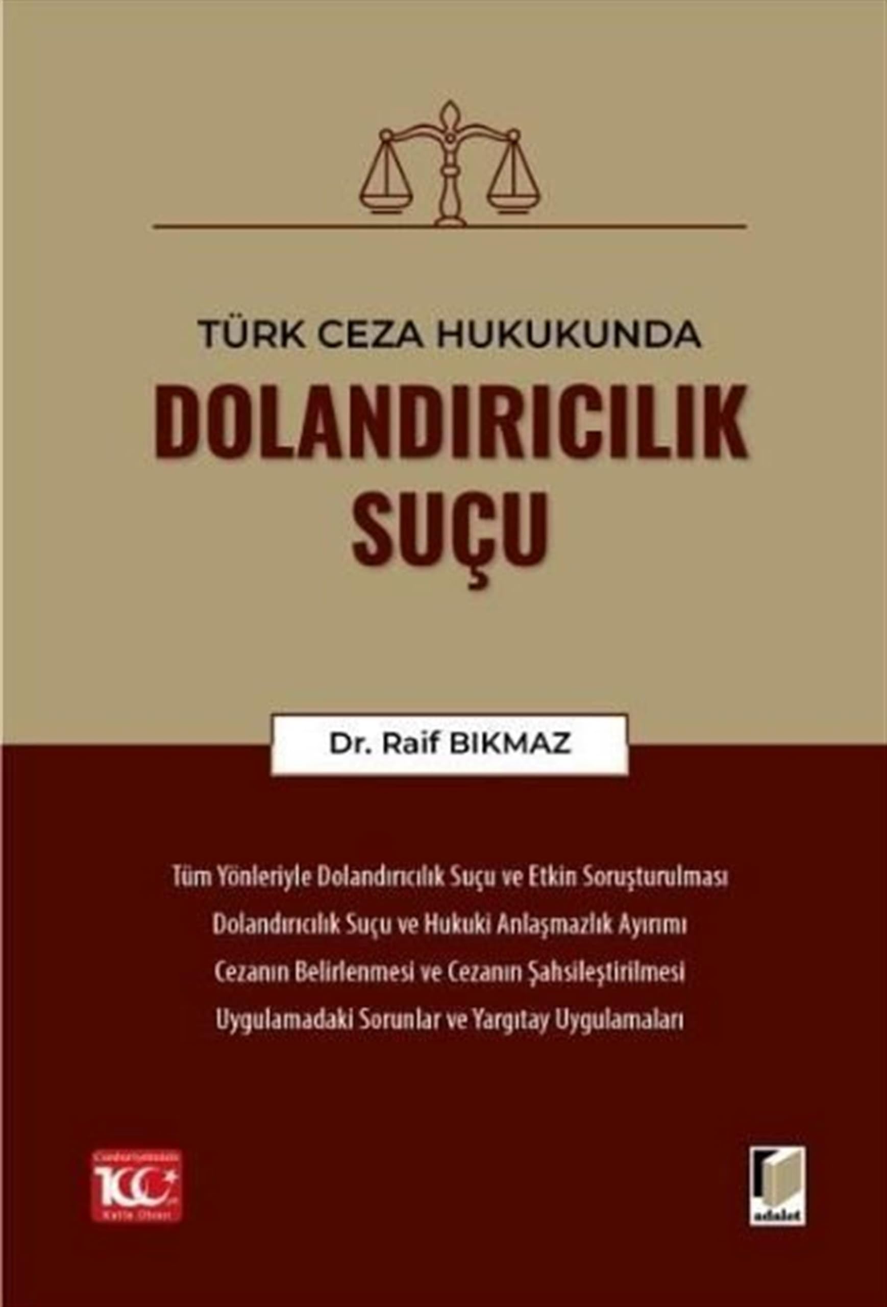 Türk Ceza Hukukunda Dolandırıcılık Suçu