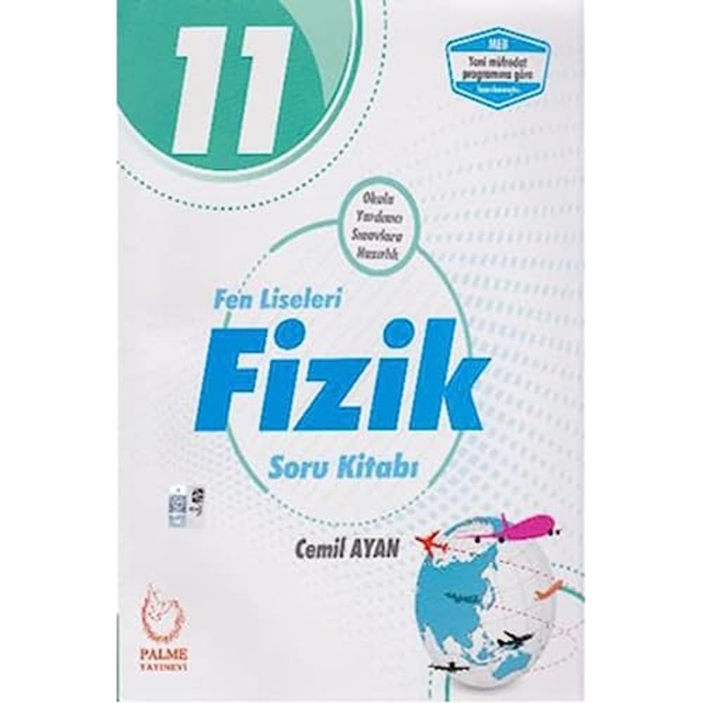 11. Sınıf Fen Liseleri Fizik Soru Kitabı 2019: Okula Yardımcı Sınavlara Hazırlık