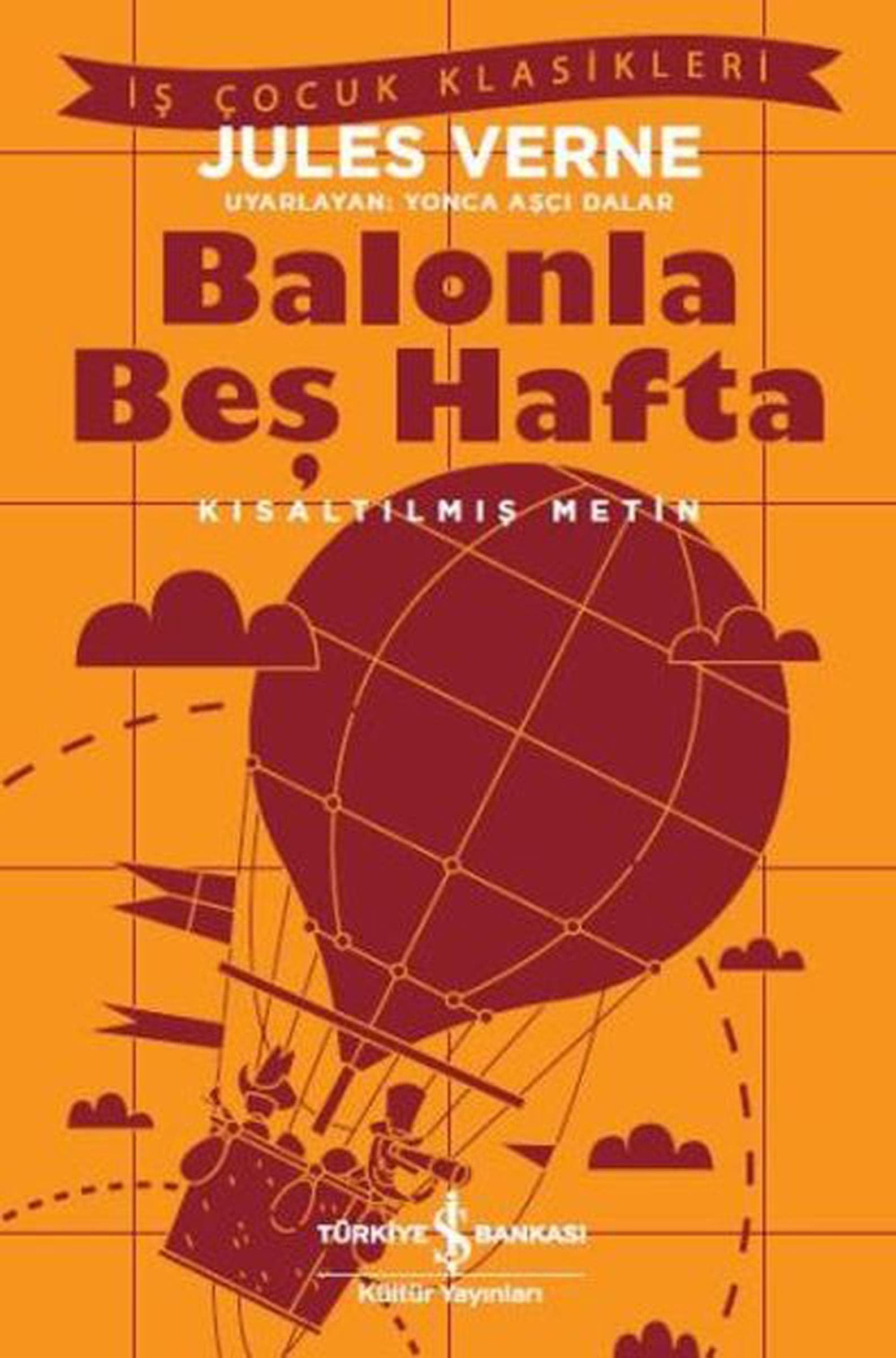 Balonla Beş Hafta: Kısaltılmış Metin