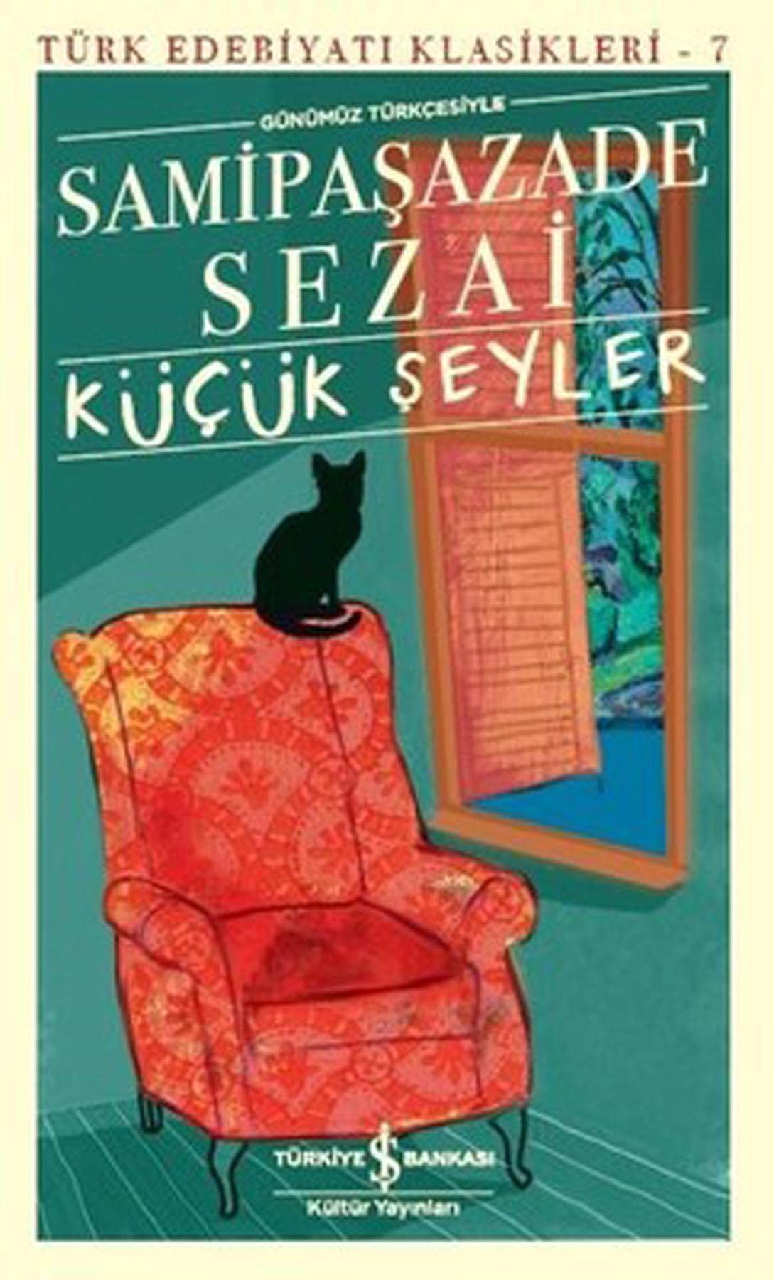 Küçük Şeyler: Günümüz Türkçesiyle