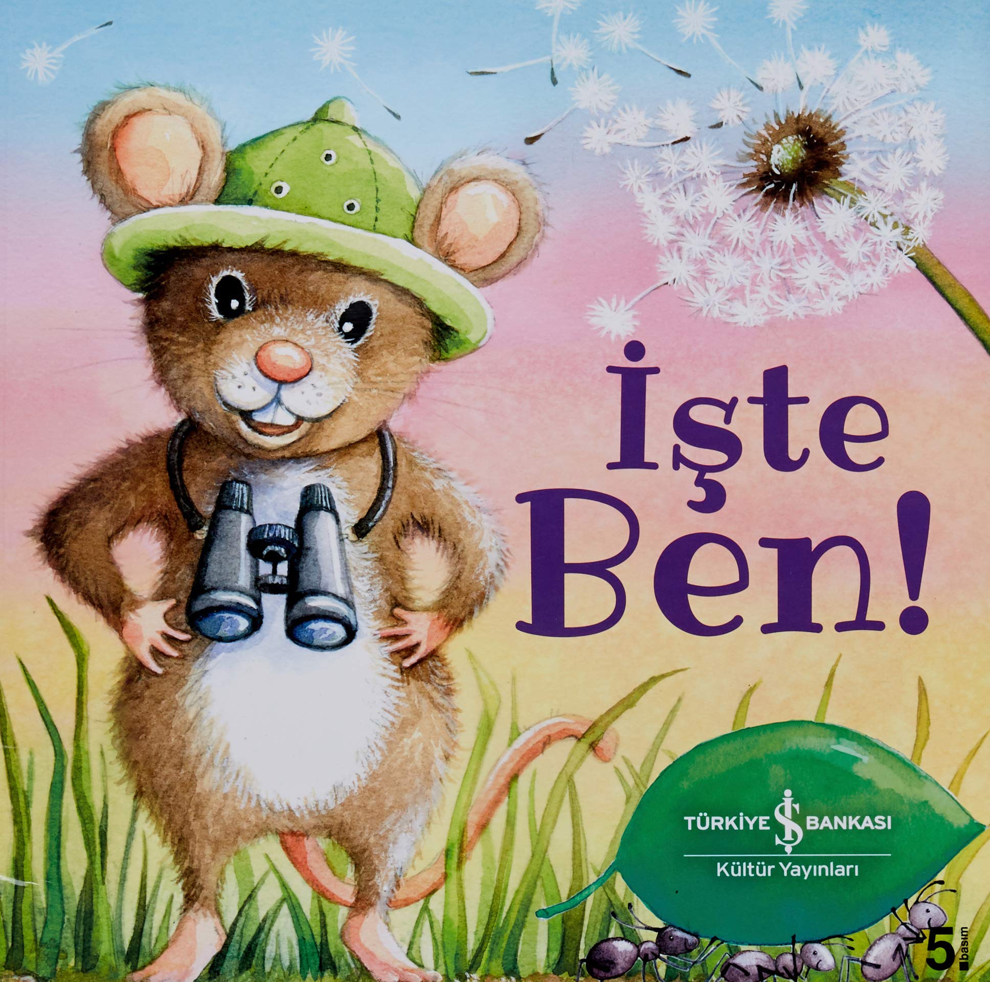 İşte Ben!