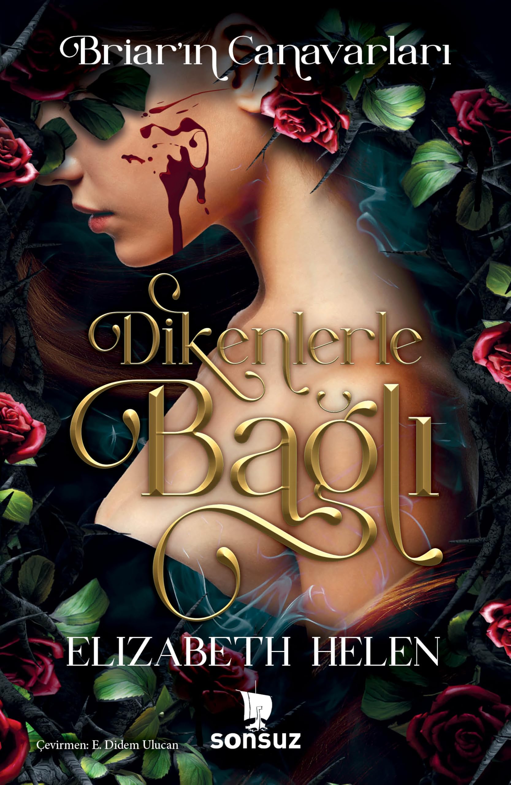 Dikenlerle Bağlı