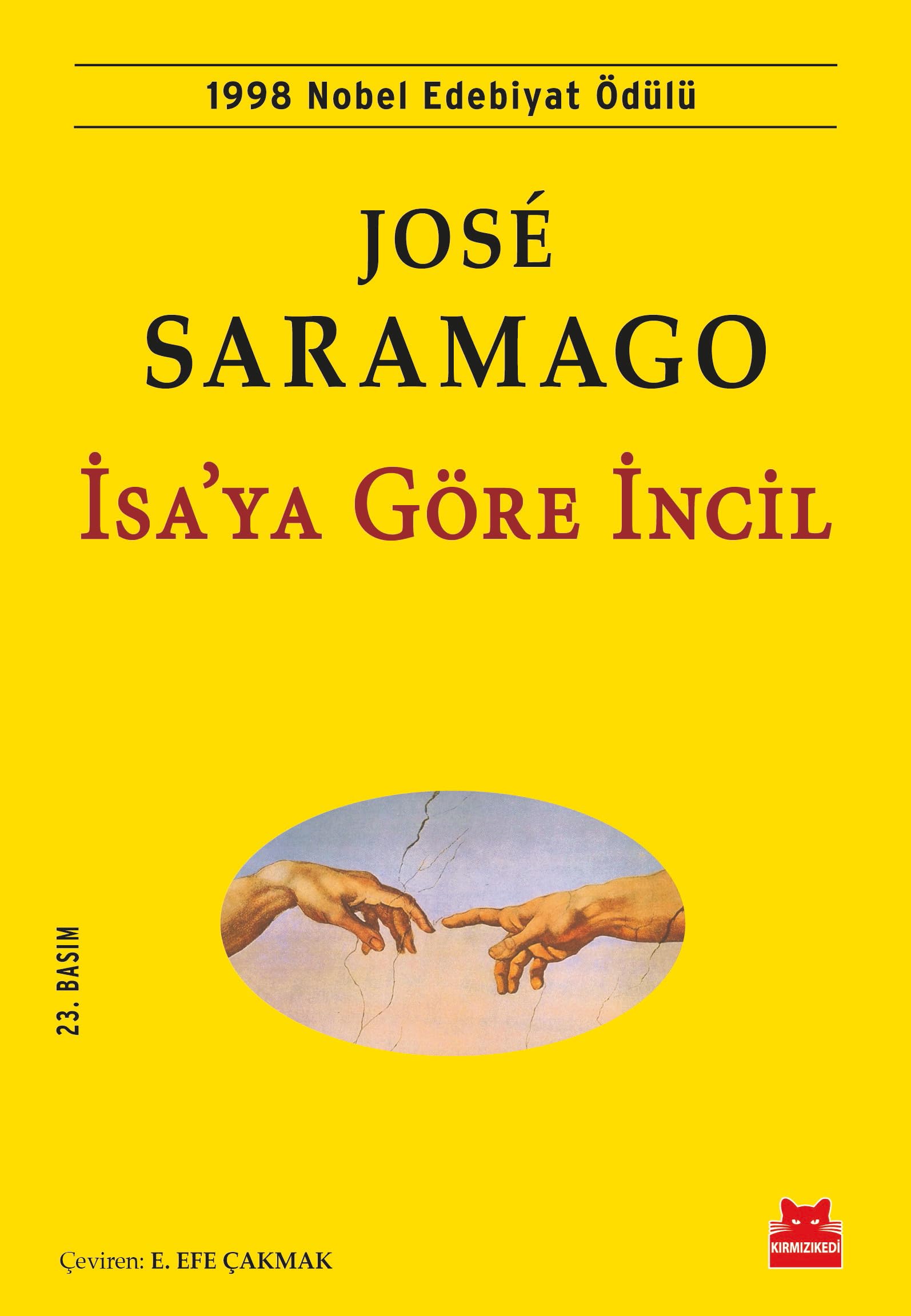 İsa'ya Göre İncil: 1998 Nobel Edebiyat Ödülü