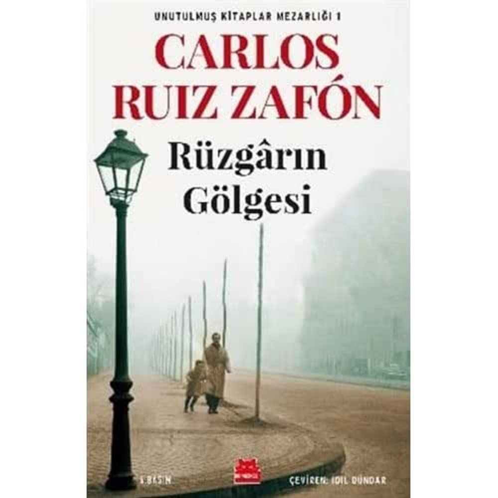 Rüzgarın Gölgesi: Unutulmuş Kitaplar Mezarlığı 1