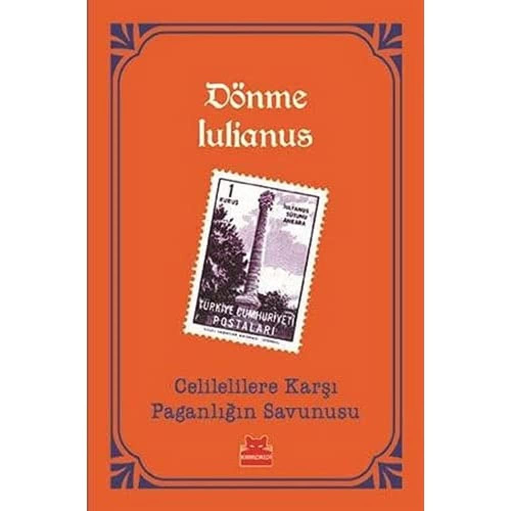 Celilelilere Karşı Paganlığın Savunusu
