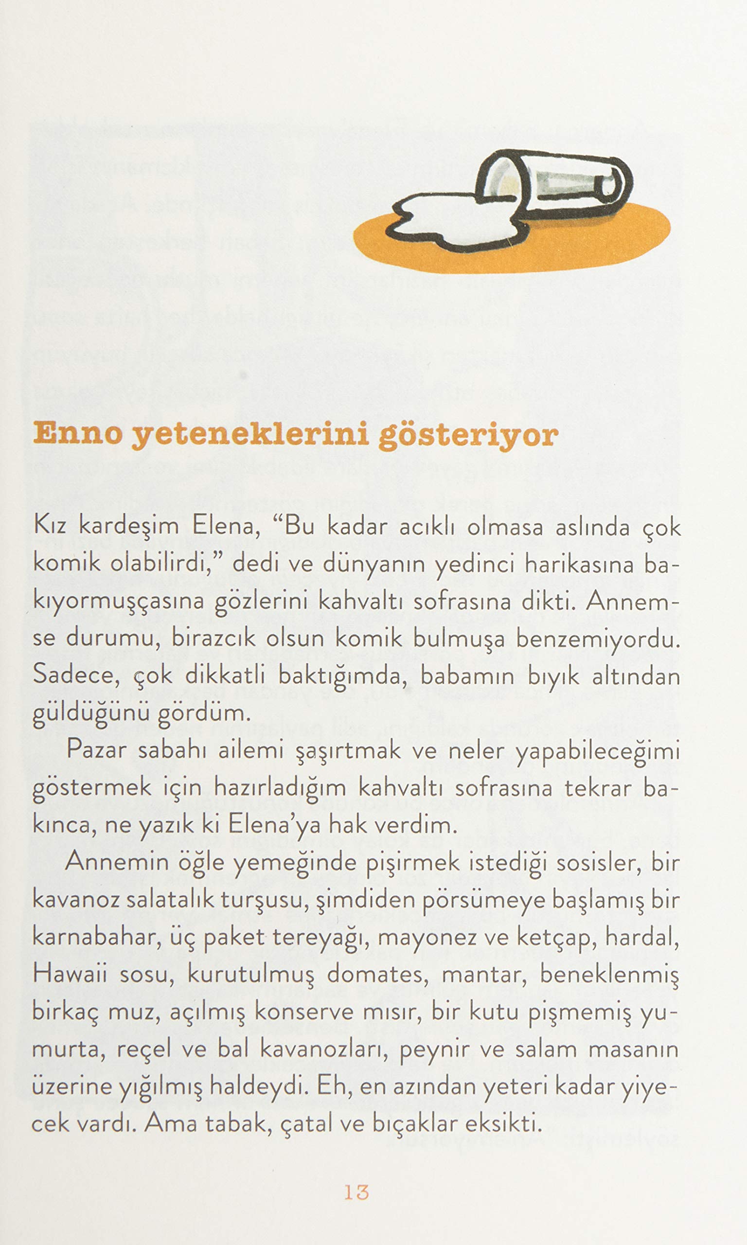 Enno ya da Asfalttaki Karahindiba: 2017 Zürih Çocuk Kitabı Ödülü