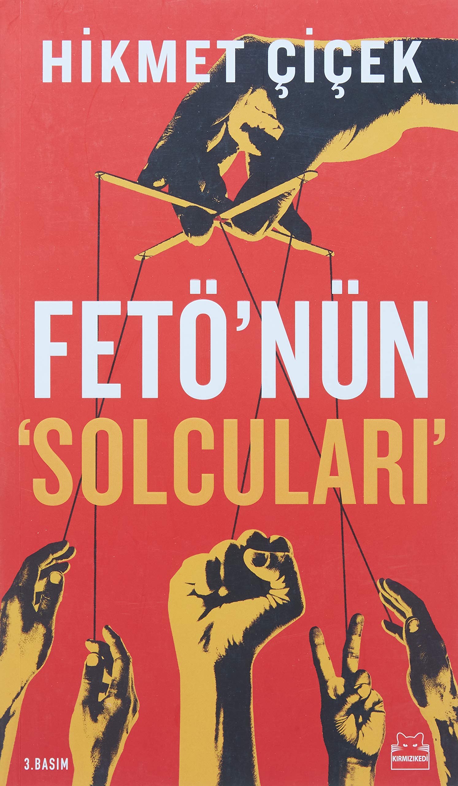 Fetö'nün Solcuları