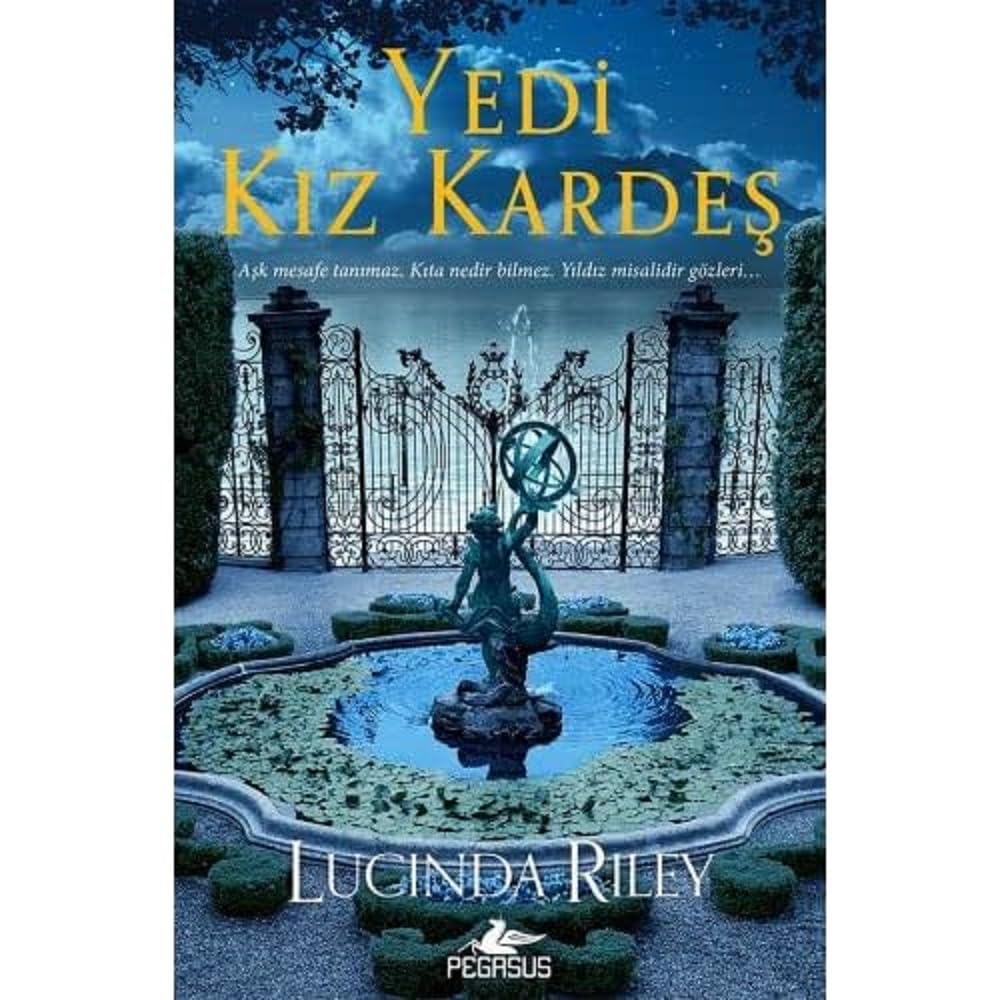 Yedi Kız Kardeş: Aşk Mesafe Tanımaz. Kıta Nedir Bilmez. Yıldız Misalidir Gözleri...