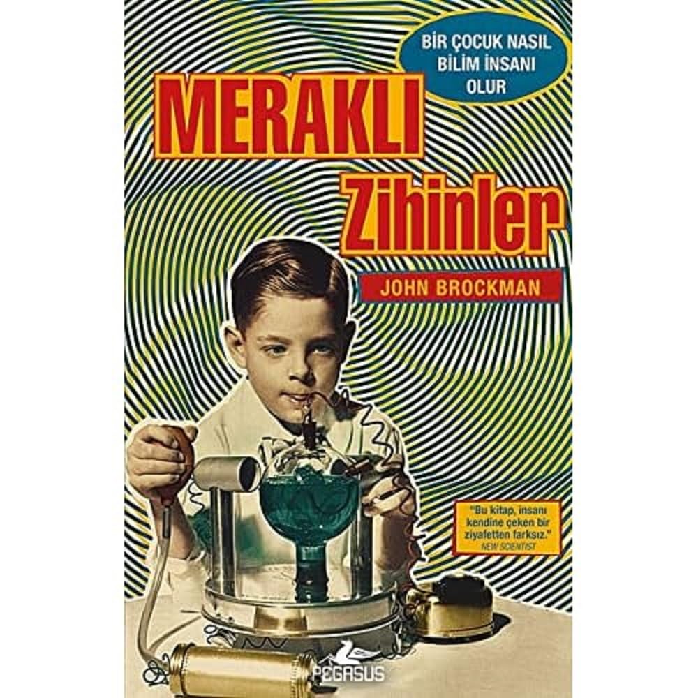 Meraklı Zihinler: Bir Çocuk Nasıl Bilim İnsanı Olur