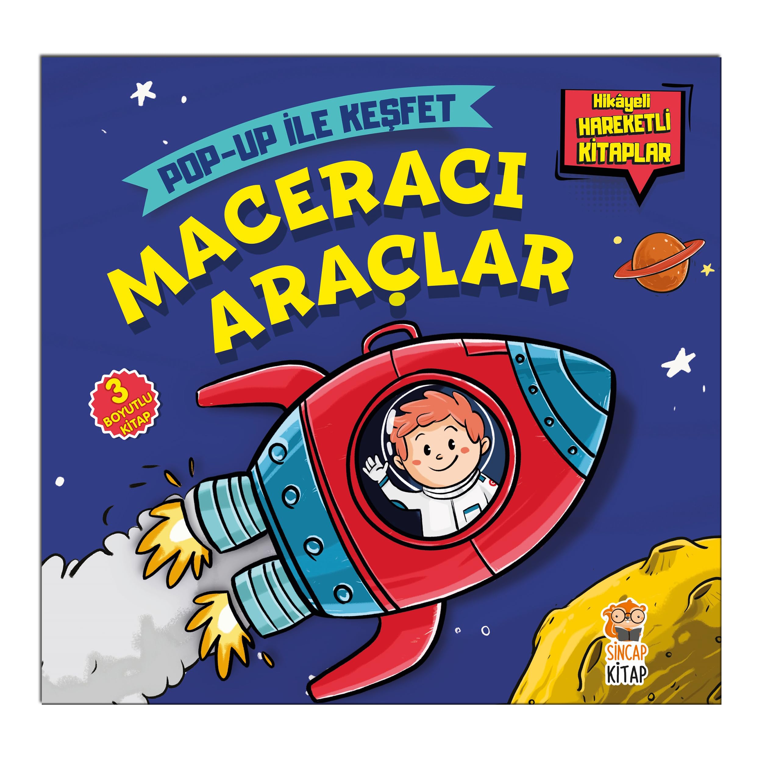 Maceracı Araçlar - Pop-Up İle Keşfet (Ciltli): Hikayeli Hareketli Kitaplar