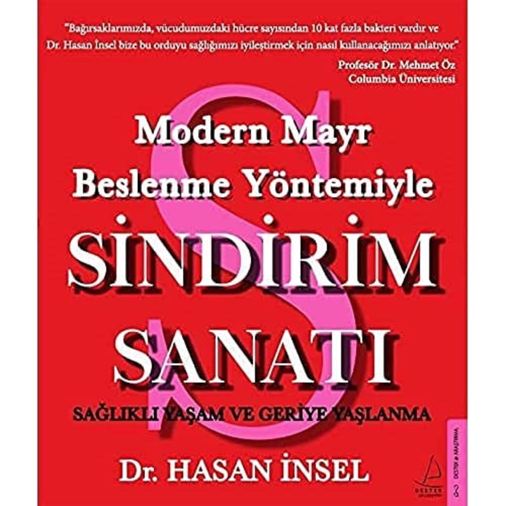 Sindirim Sanatı - Modern Mayr Beslenme Yöntemiyle: Sağlıklı Yaşam ve Geriye Yaşlanma