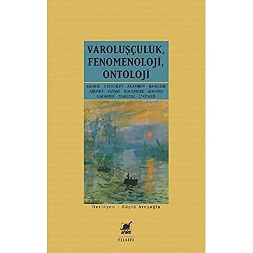 Varoluşçuluk, Fenomenoloji, Ontoloji