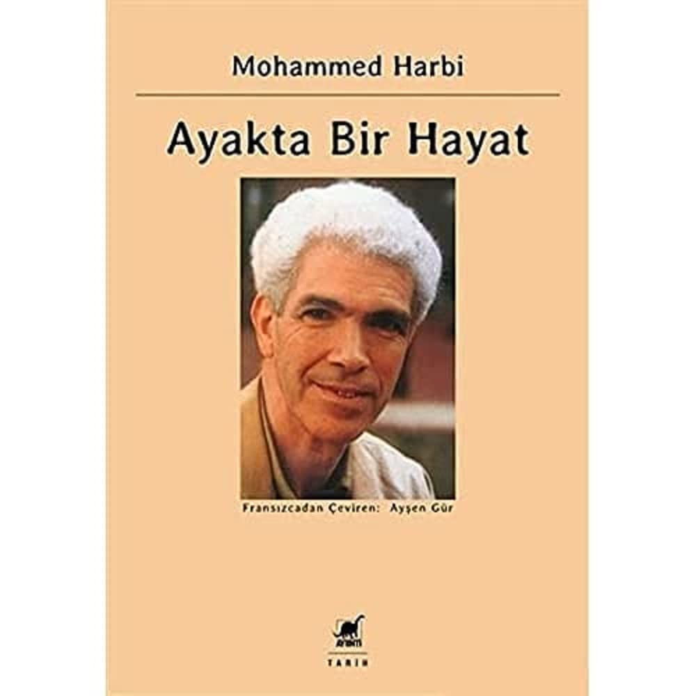 Ayakta Bir Hayat: Siyasal Anılar 1945-1962