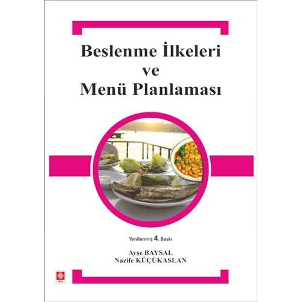 Beslenme İlkeleri ve Menü Planlaması