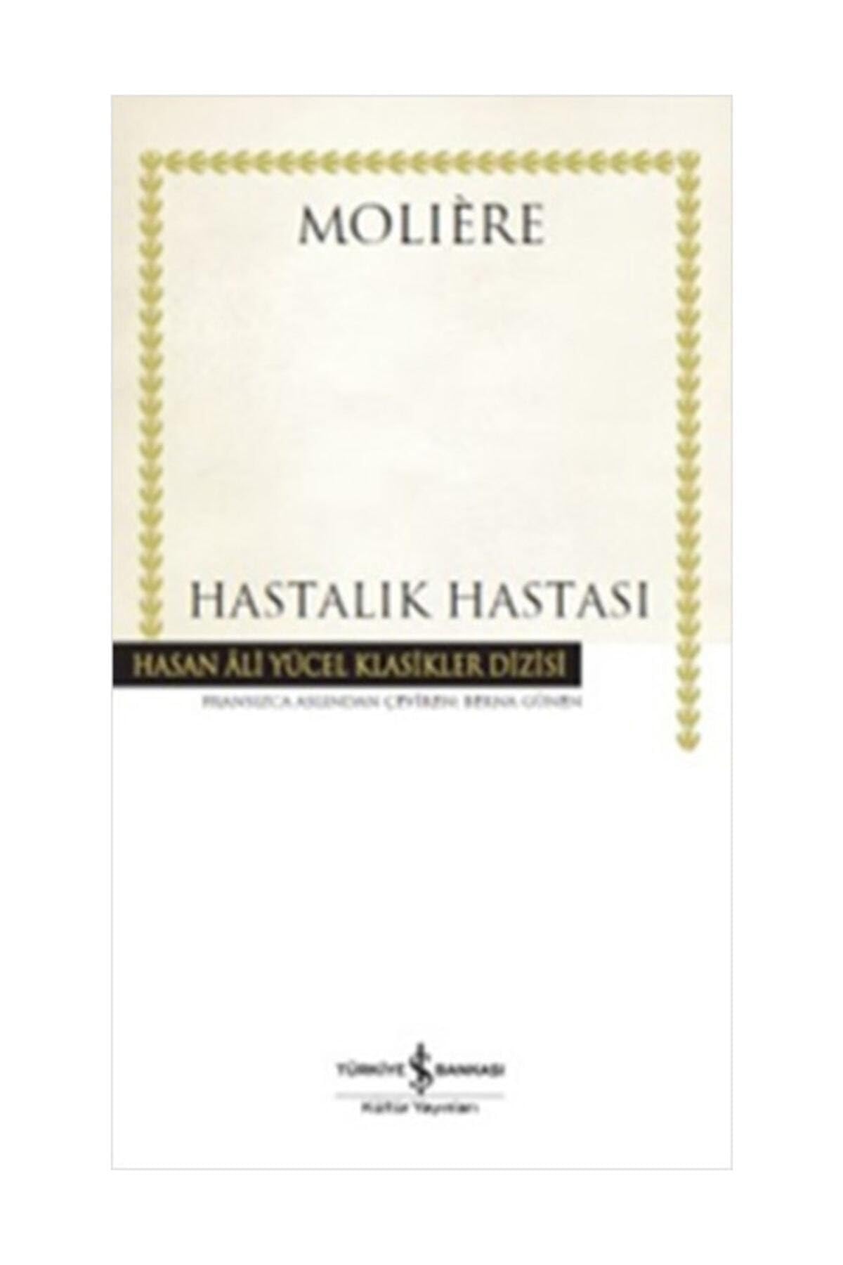 Hastalık Hastası: Hasan Ali Yücel Klasikler Dizisi