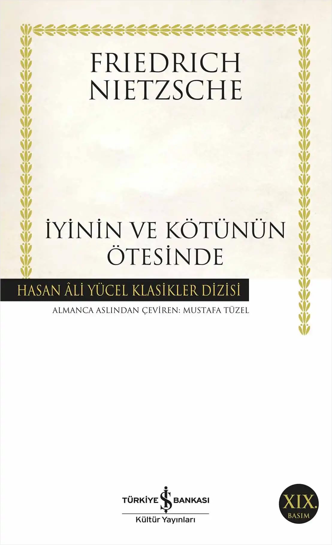 İyinin ve Kötünün Ötesinde: Hasan Ali Yücel Klasikler Dizisi