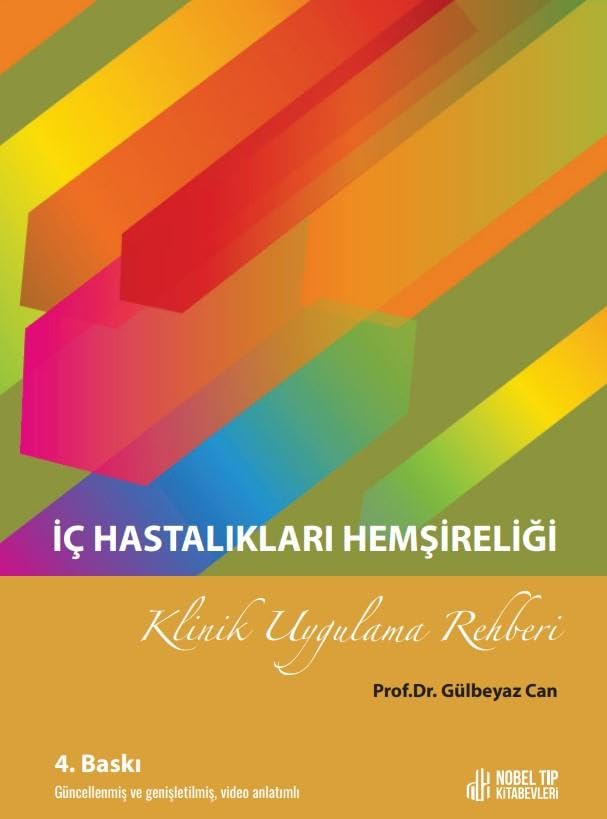 İç Hastalıkları Hemşireliği Klinik Uygulama Rehberi