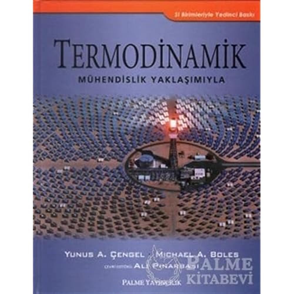 Termodinamik: Mühendislik Yaklaşımıyla
