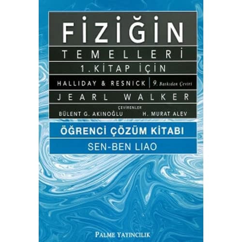 Fiziğin Temelleri 1. Kitap İçin Öğrenci Çözüm Kitabı