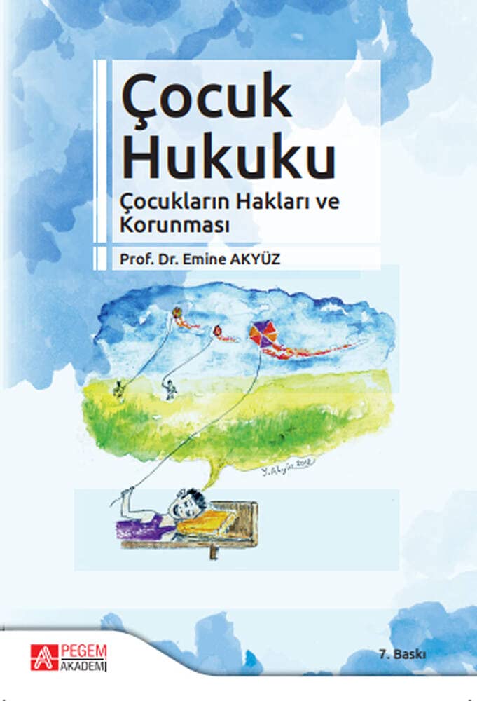 Çocuk Hukuku: Çocukların Hakları ve Korunması
