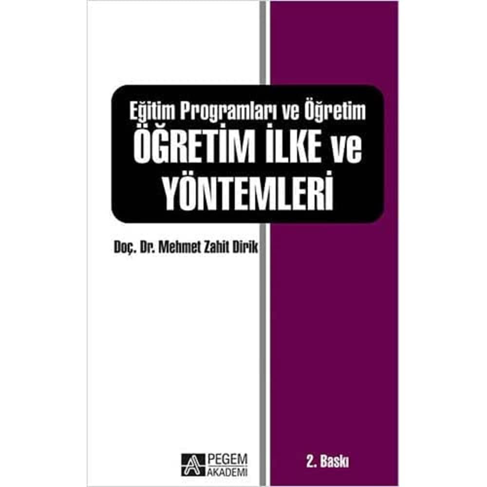 Eğitim Programları ve Öğretim Öğretim İlke ve Yöntemleri