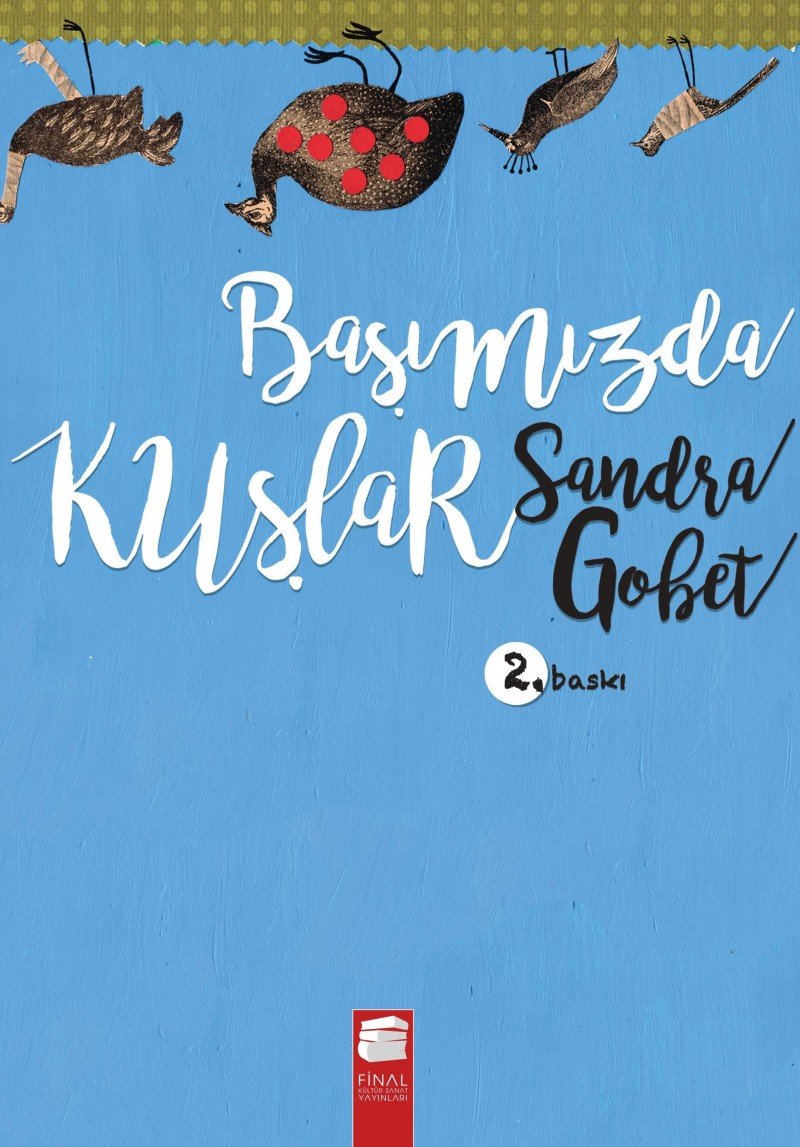 Başımızda Kuşlar Ciltli