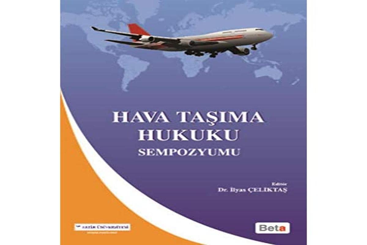 Hava Taşıma Hukuku Sempozyumu