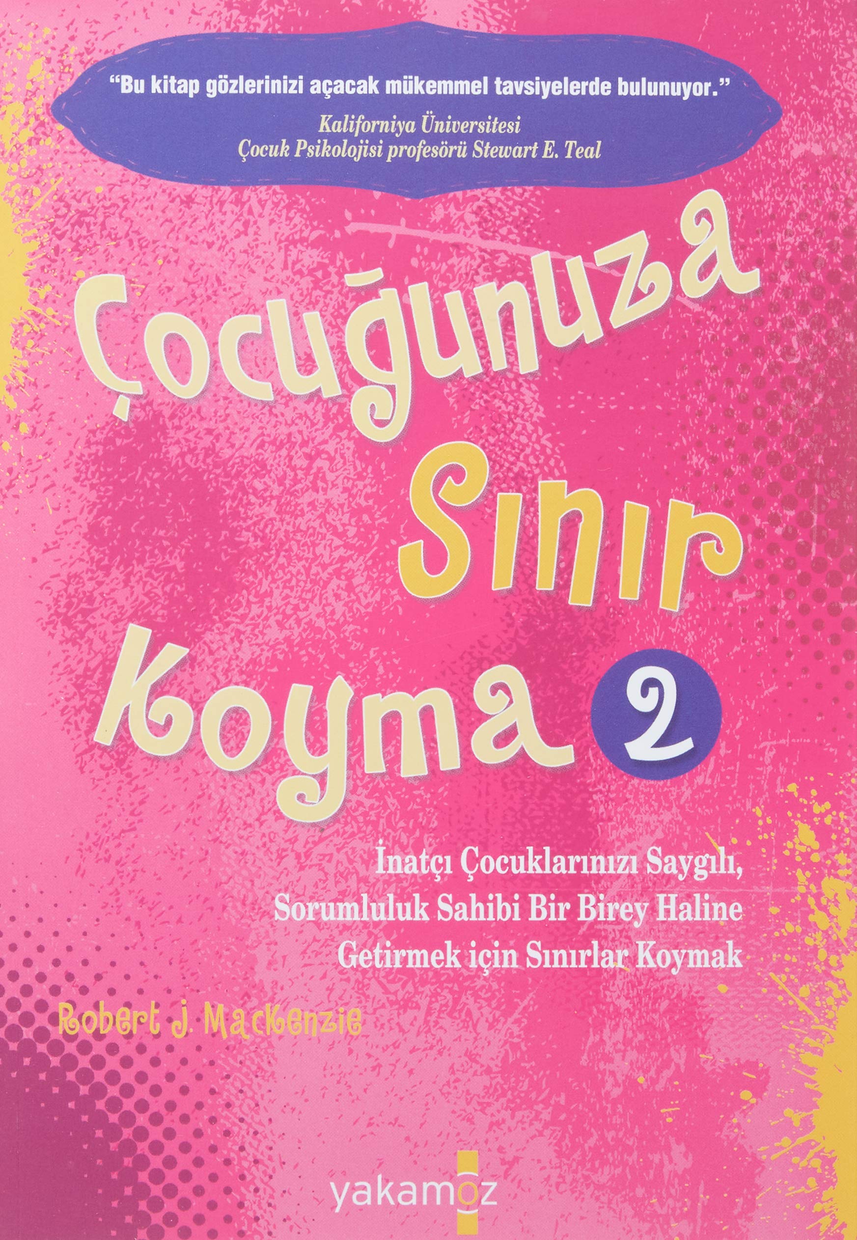 Çocuğunuza Sınır Koyma 2