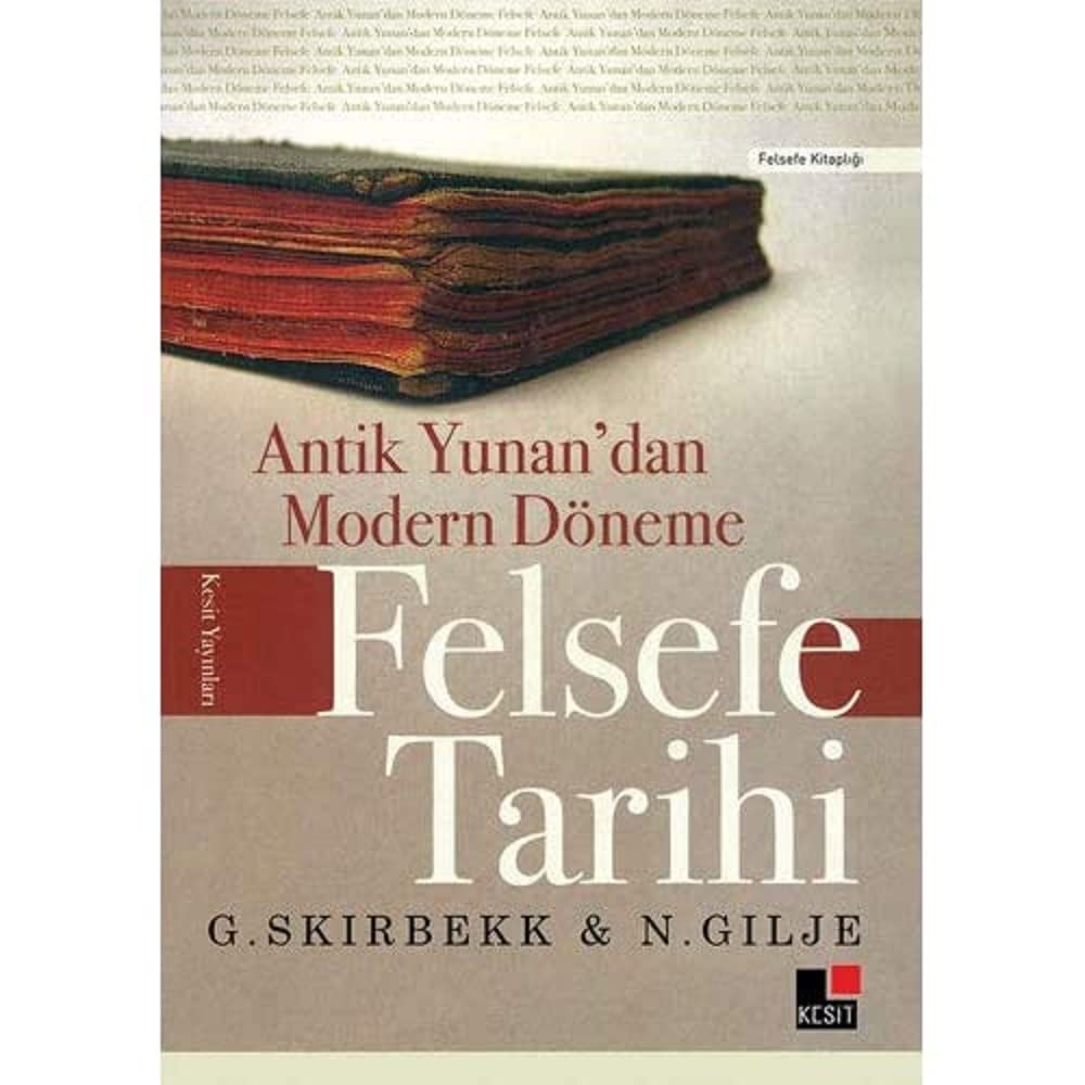 Antik Yunan'dan Modern Döneme Felsefe Tarihi
