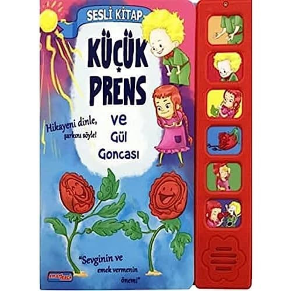 Küçük Prens ve Gül Goncası (Ciltli): Sesli Kitap