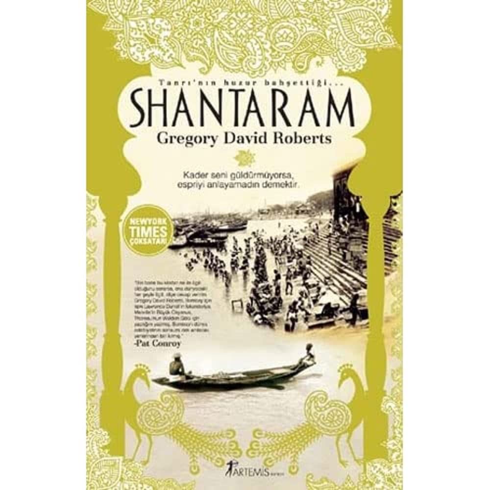 Shantaram: Tanrı'nın Huzur Bahşettiği